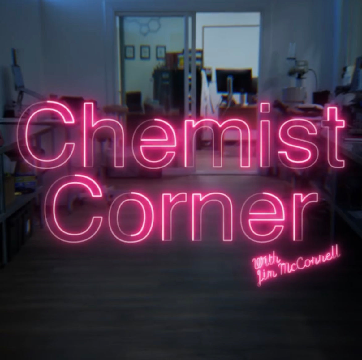 NEW Chemist Corner Video Series with Jim McConnell featuring Liz Morris from The Nail Hub