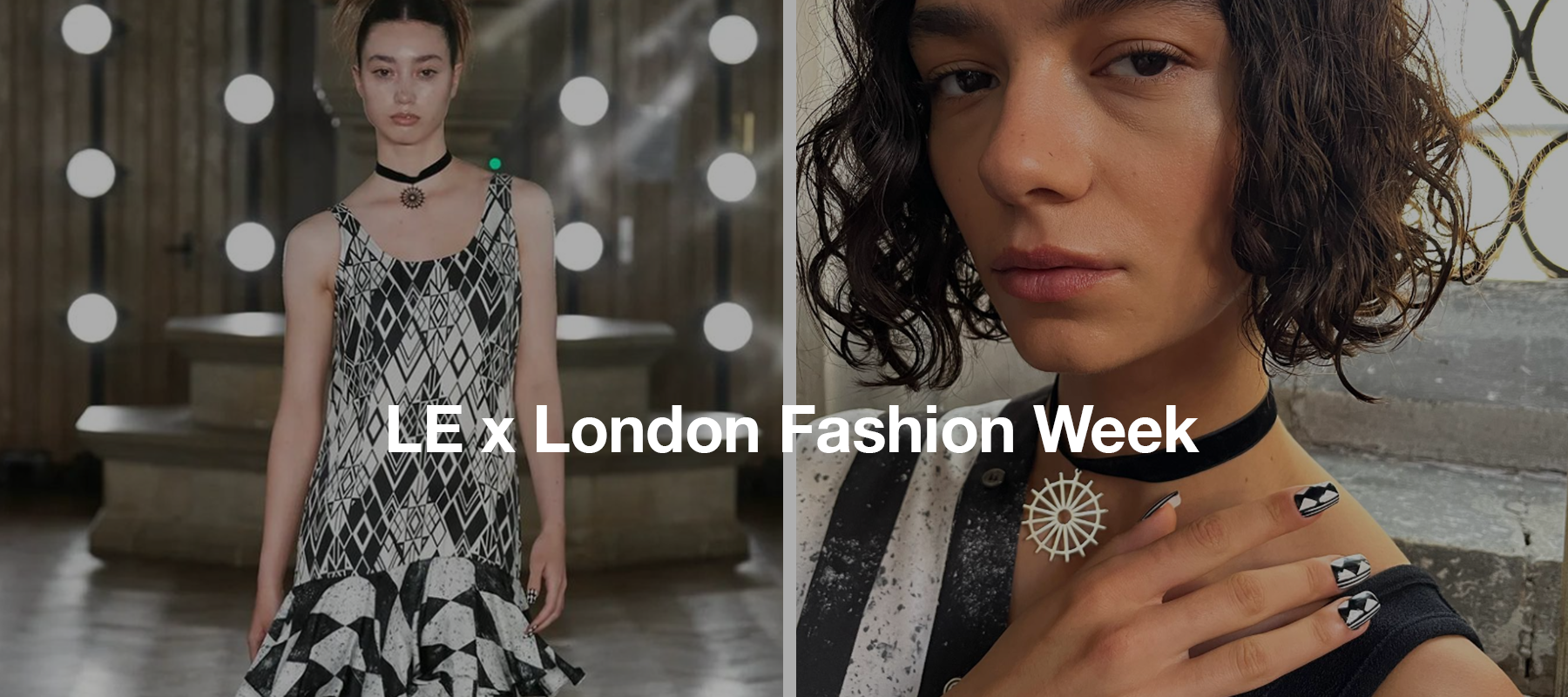 LE x London Fashion Week SS24 with Marie-Louise Coster | Creating 26 Sets of Press Ons for LFW Models