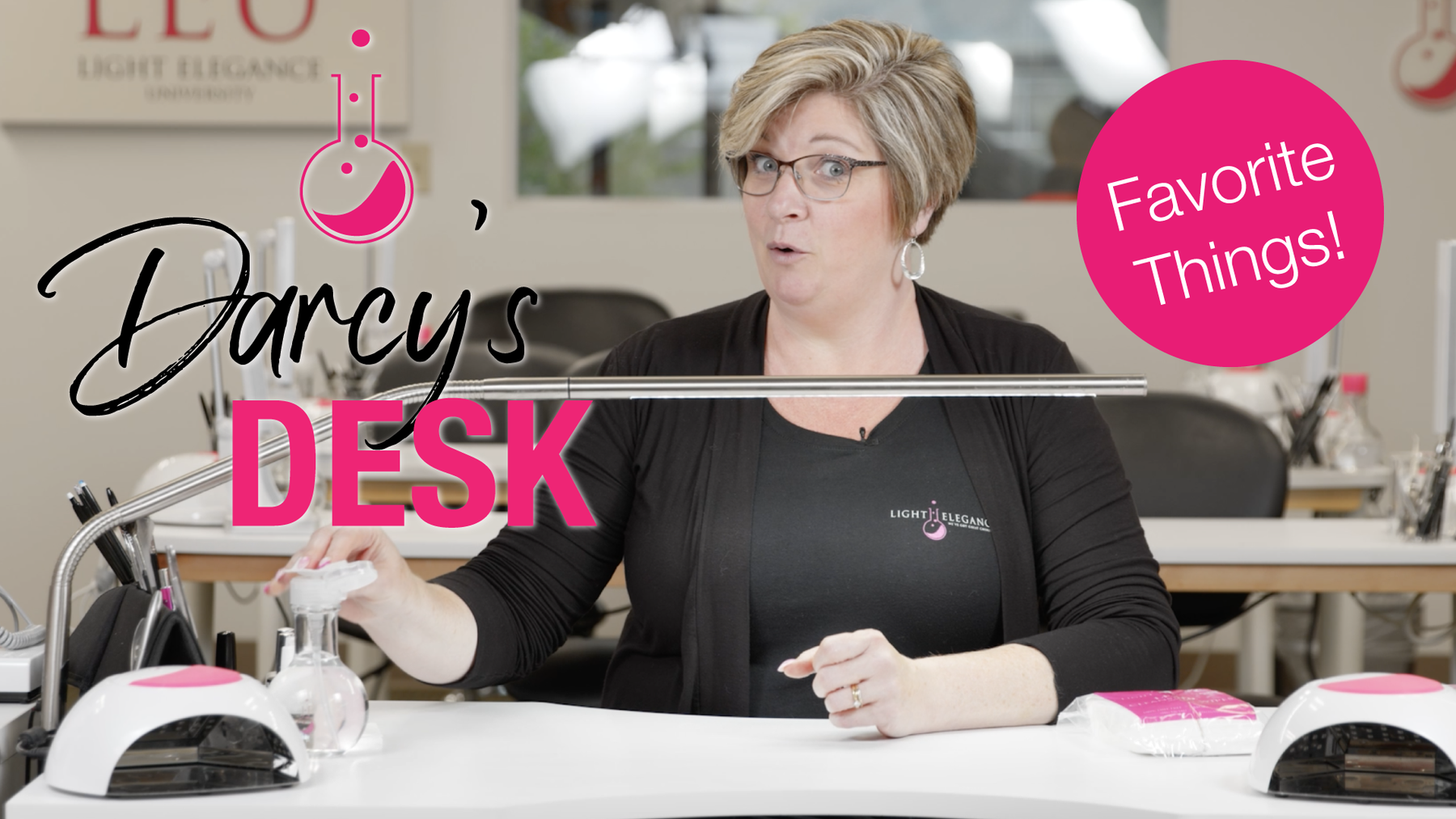Darcy's Top Favorites from Light Elegance | NEW LE YouTube Series: Darcy's Desk