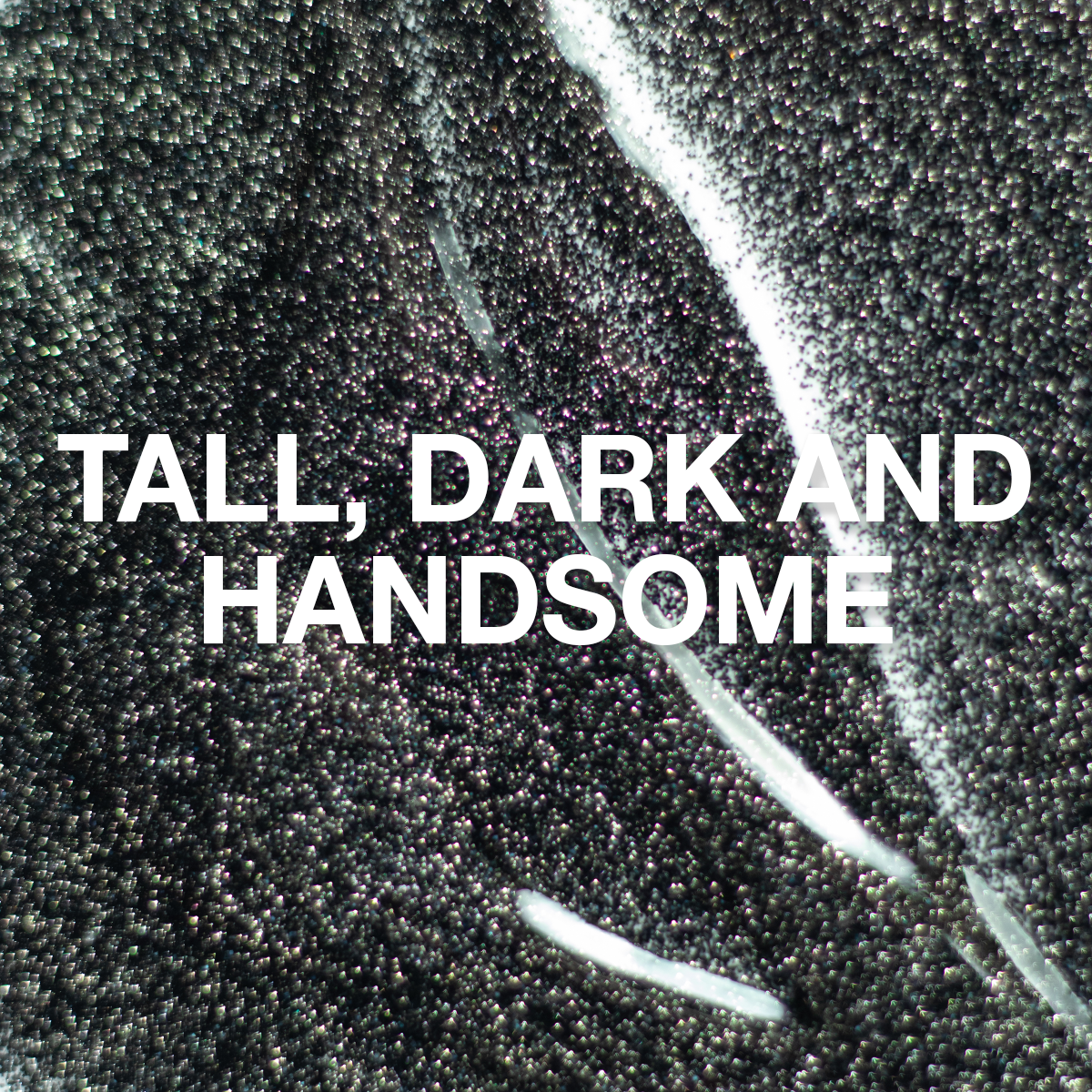 Tall, Dark and Handsome Glitter Gel 10 ml