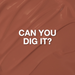 Can You Dig It? ButterCream