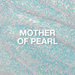 Mother of Pearl Glitter Gel 10 ml