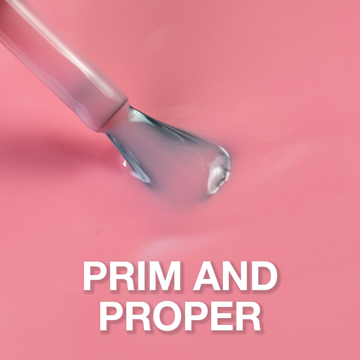 P+ Prim and Proper Gel Polish 10 ml